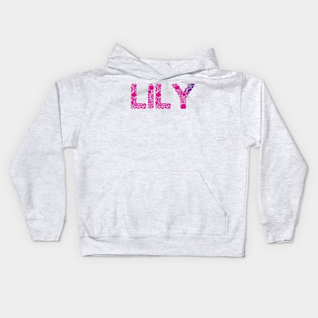 LILY NAME Kids Hoodie by YourStyleB